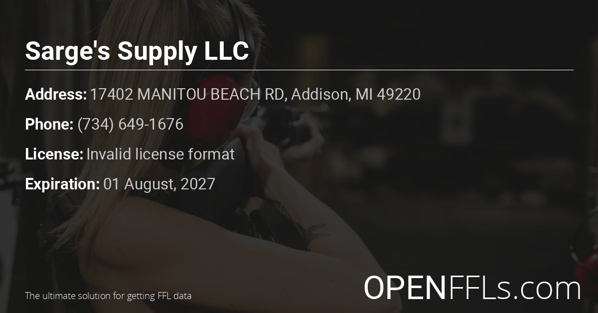 FFL Sarge's Supply LLC Invalid license format info card