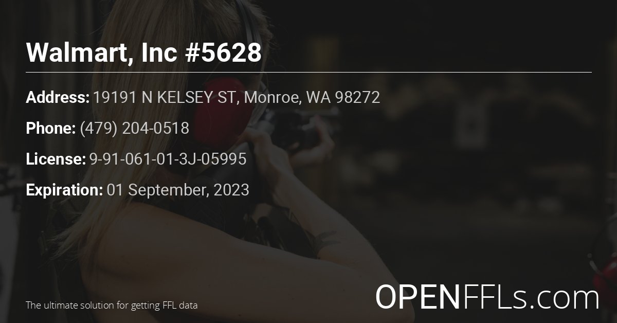 FFL Walmart, Inc #5628 9-91-061-01-3J-05995 info card
